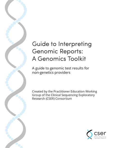 Guide to Interpreting Genomic Reports: A Genomics Toolkit.